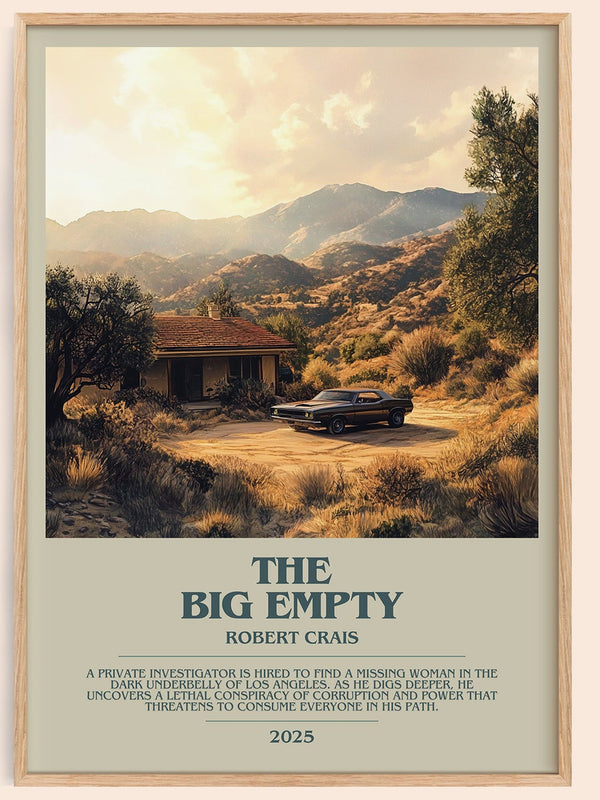 The Big Empty bookish book poster by Robert Crais – framed literary art print