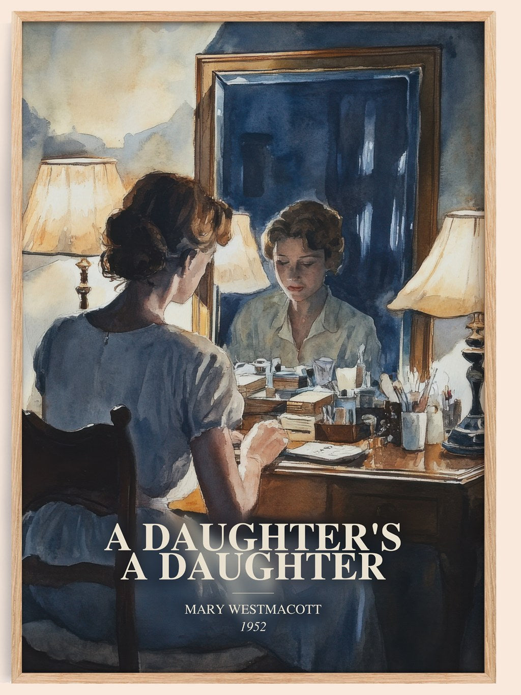 A Daughter'S A Daughter watercolour book poster by Mary Westmacott – framed literary art print