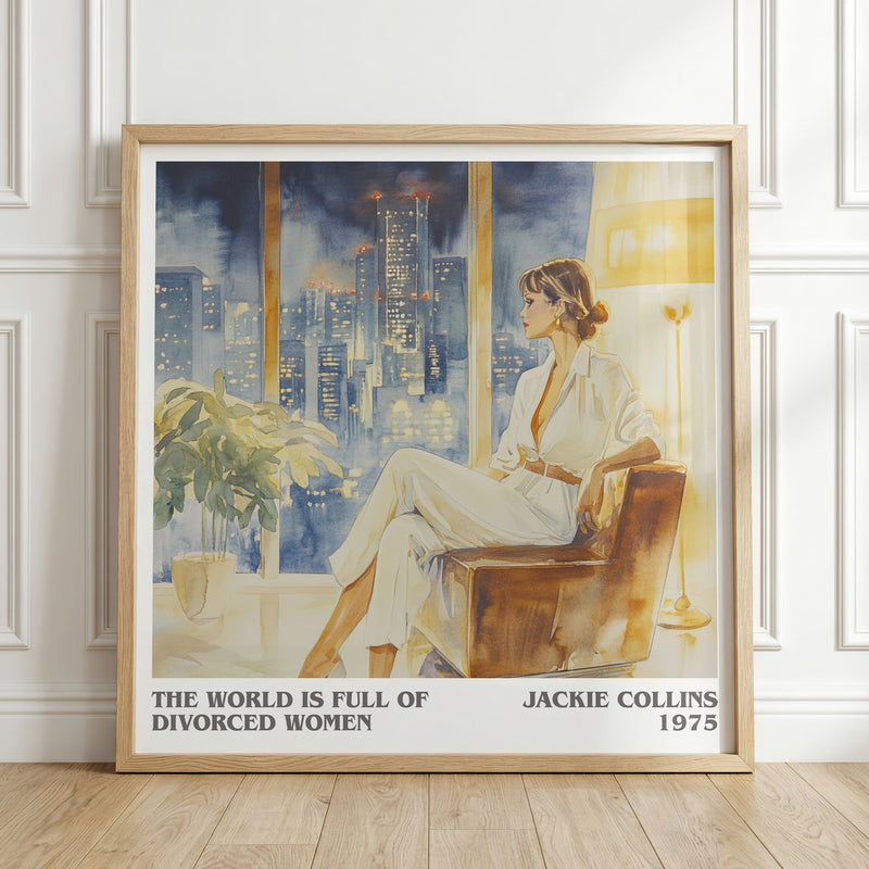 The World is Full of Divorced Women literary print in frame leaning in hallway – romance wall art