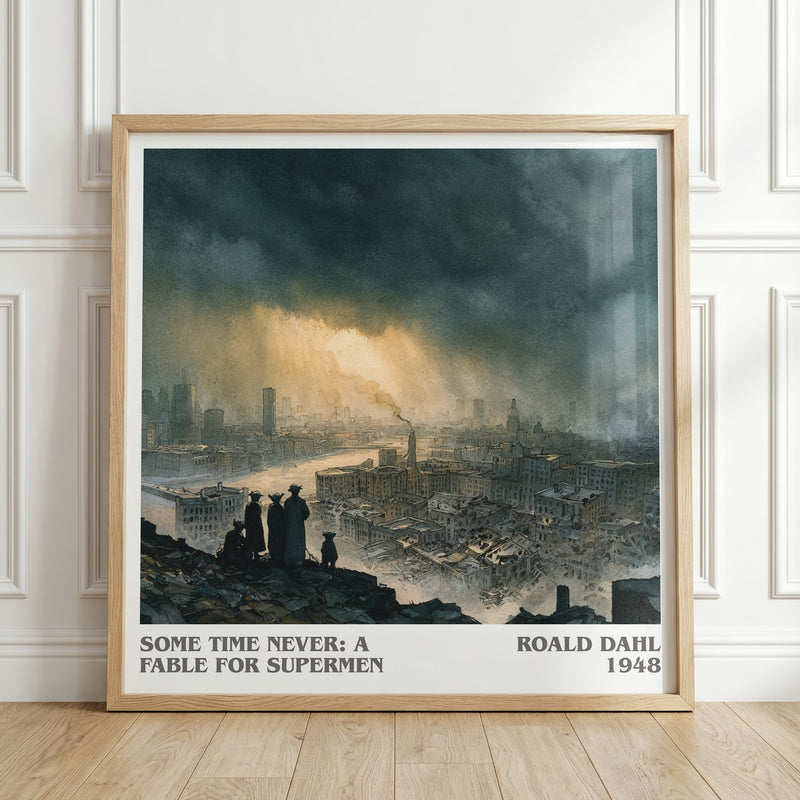Some Time Never: A Fable for Supermen literary print in frame leaning in hallway – fantasy wall art