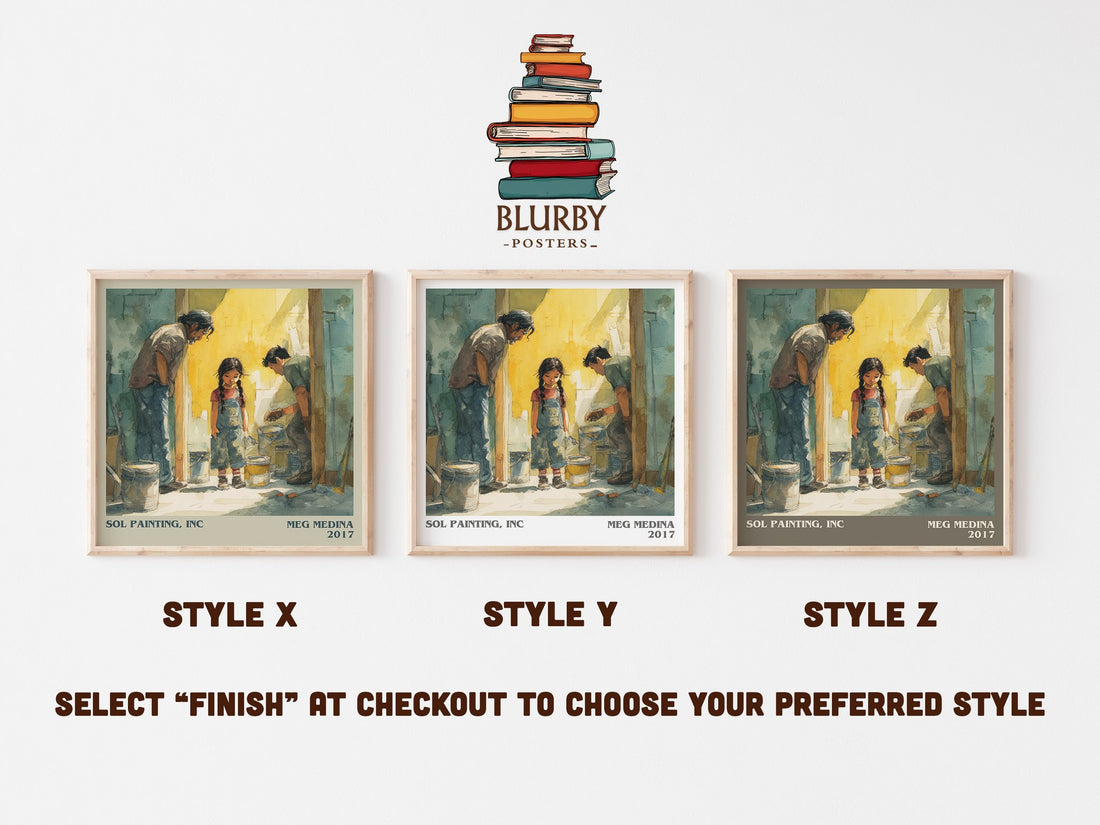 Sol Painting, Inc Literary Art Print by Meg Madina – Style X, Y and Z square prints side by side – choose your finish