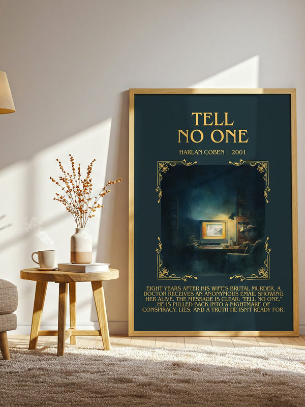 Tell No One minimalist print in frame leaning in hallway – thriller wall art