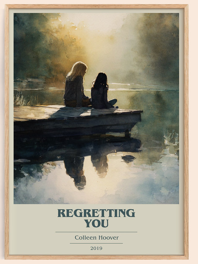Regretting You Book Cover Poster by Colleen Hoover