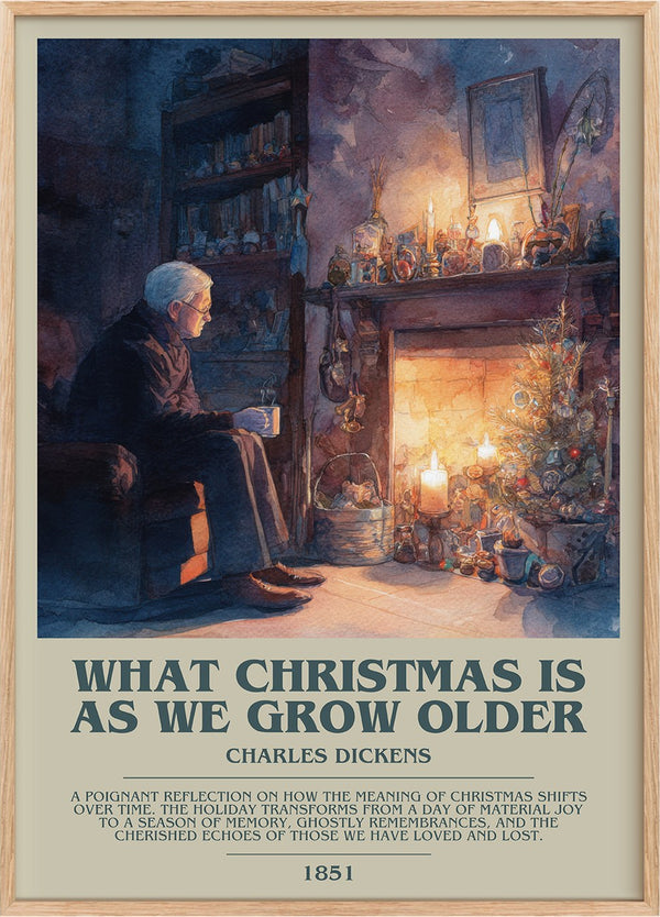 What christmas is as we grow older Bookish Wall Art by Charles Dickens
