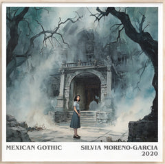 Mexican Gothic Literary Art Print by Silvia Moreno-Garcia