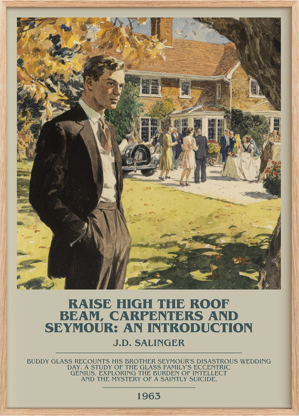 Raise High The Roof Beam, Carpenters And Seymour: An Introduction Bookish Wall Art by J.D. Salinger