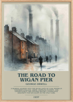 The Road to Wigan Pier Bookish Wall Art by George Orwell