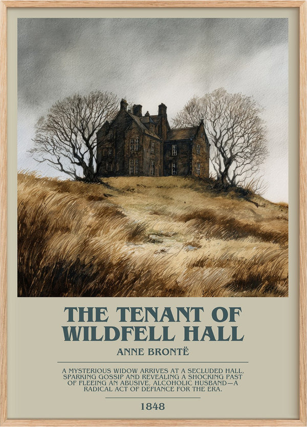 The Tenant Of Wildfell Hall Bookish Wall Art by Anne Brontë