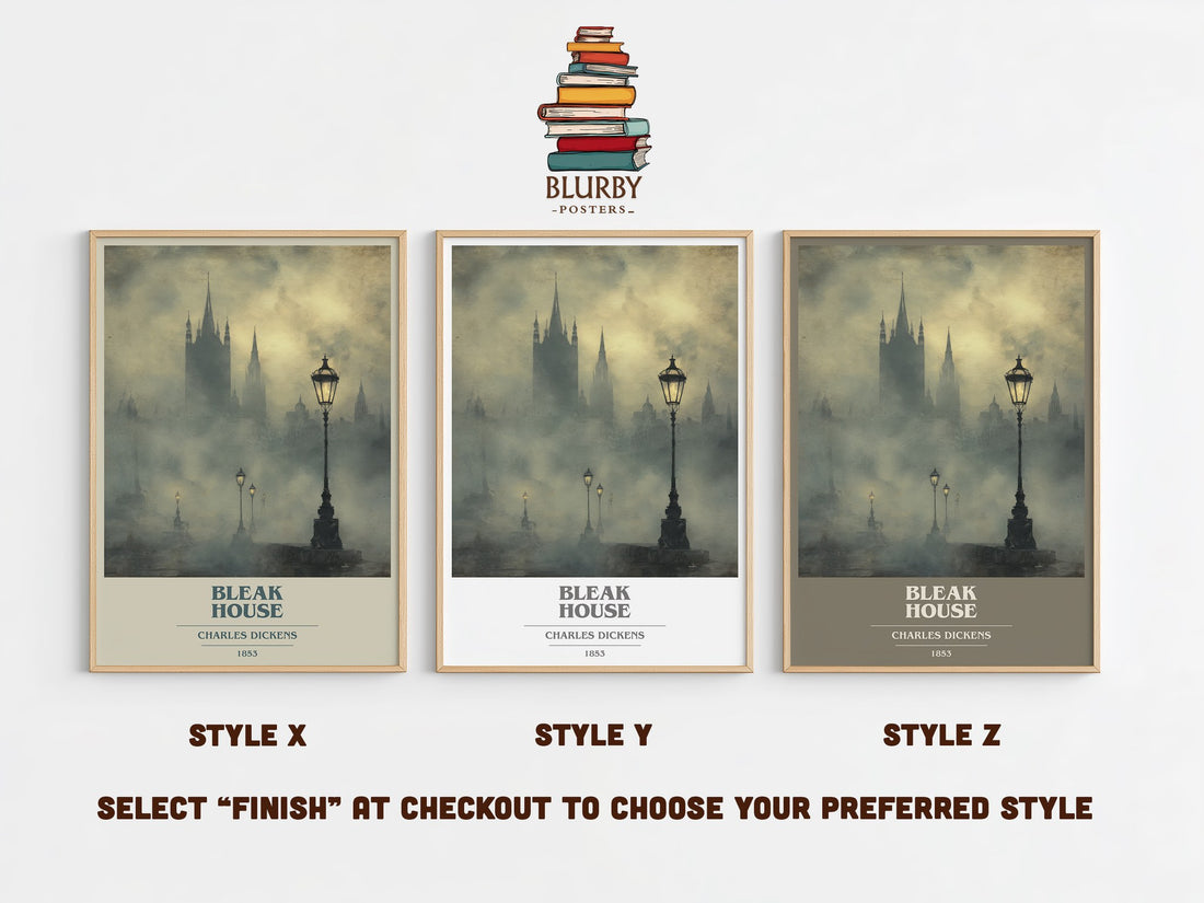 Bleak House Book Cover Poster by Charles Dickens – Style X, Y and Z side by side – choose your finish