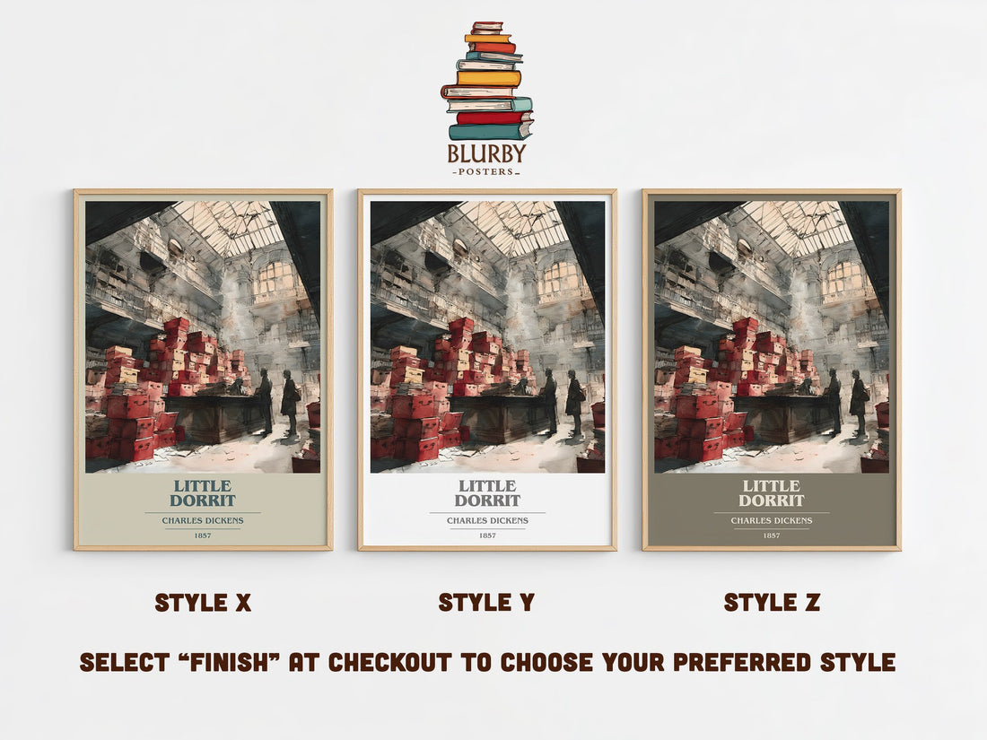 Little Dorrit Book Cover Poster by Charles Dickens – Style X, Y and Z side by side – choose your finish
