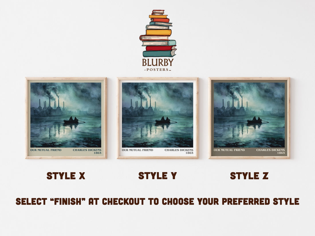 Our Mutual Friend Literary Art Print by Charles Dickens – Style X, Y and Z square prints side by side – choose your finish