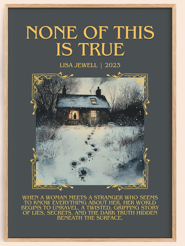 None of this is True Minimalist Book Poster by Lisa Jewell