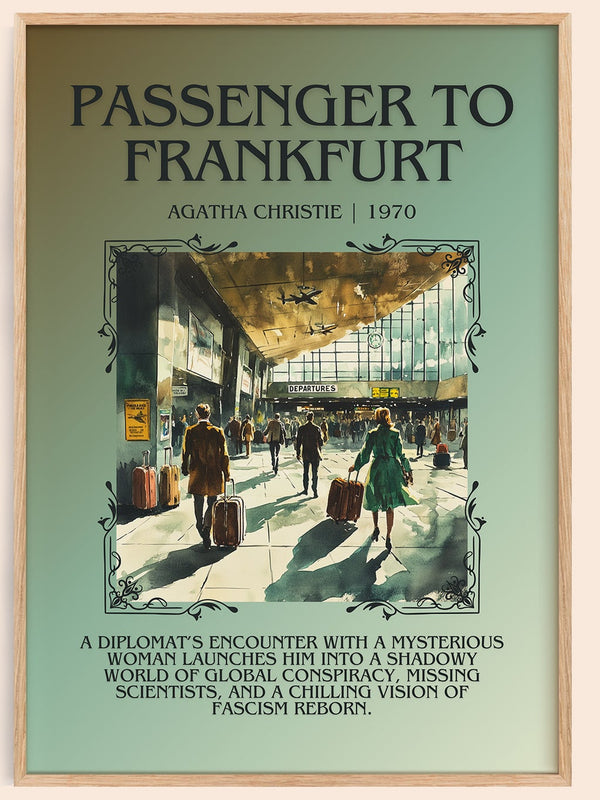 Passenger to Frankfurt minimalist book poster by Agatha Christie – framed literary art print
