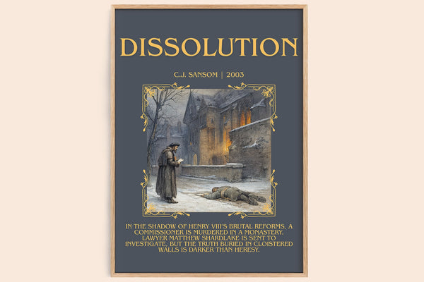 Dissolution minimalist book poster by C.J. Sansom – framed literary art print