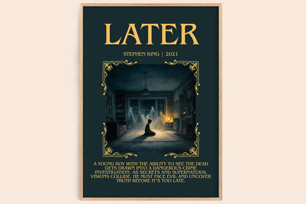 Later minimalist book poster by Stephen King – framed literary art print