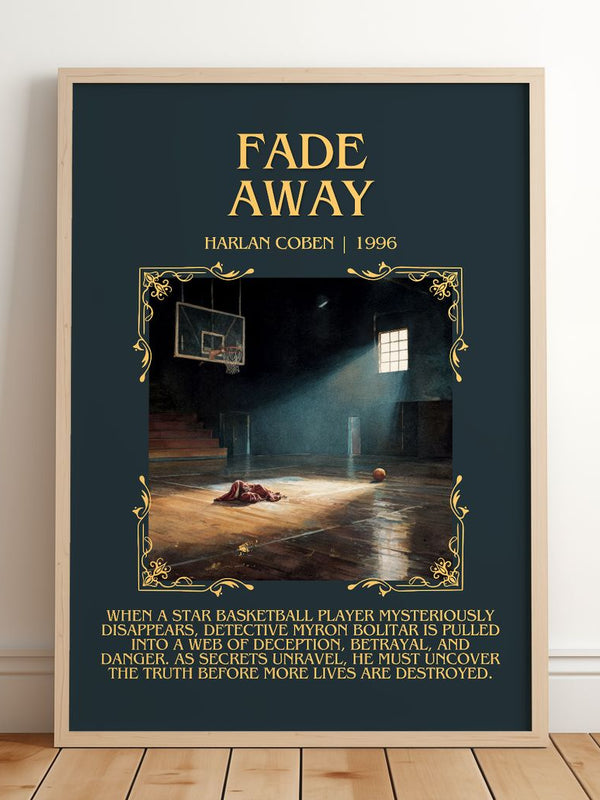 Fade Away Minimalist Book Poster by Harlan Coben – framed print leaning on a wooden floor