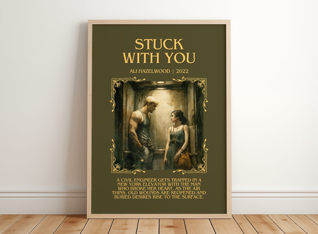 Stuck With You Minimalist Book Poster by Ali Hazelwood – framed print leaning on a wooden floor