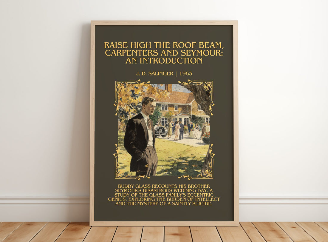 Raise High The Roof Beam, Carpenters And Seymour: An Introduction – framed print leaning on a wooden floor