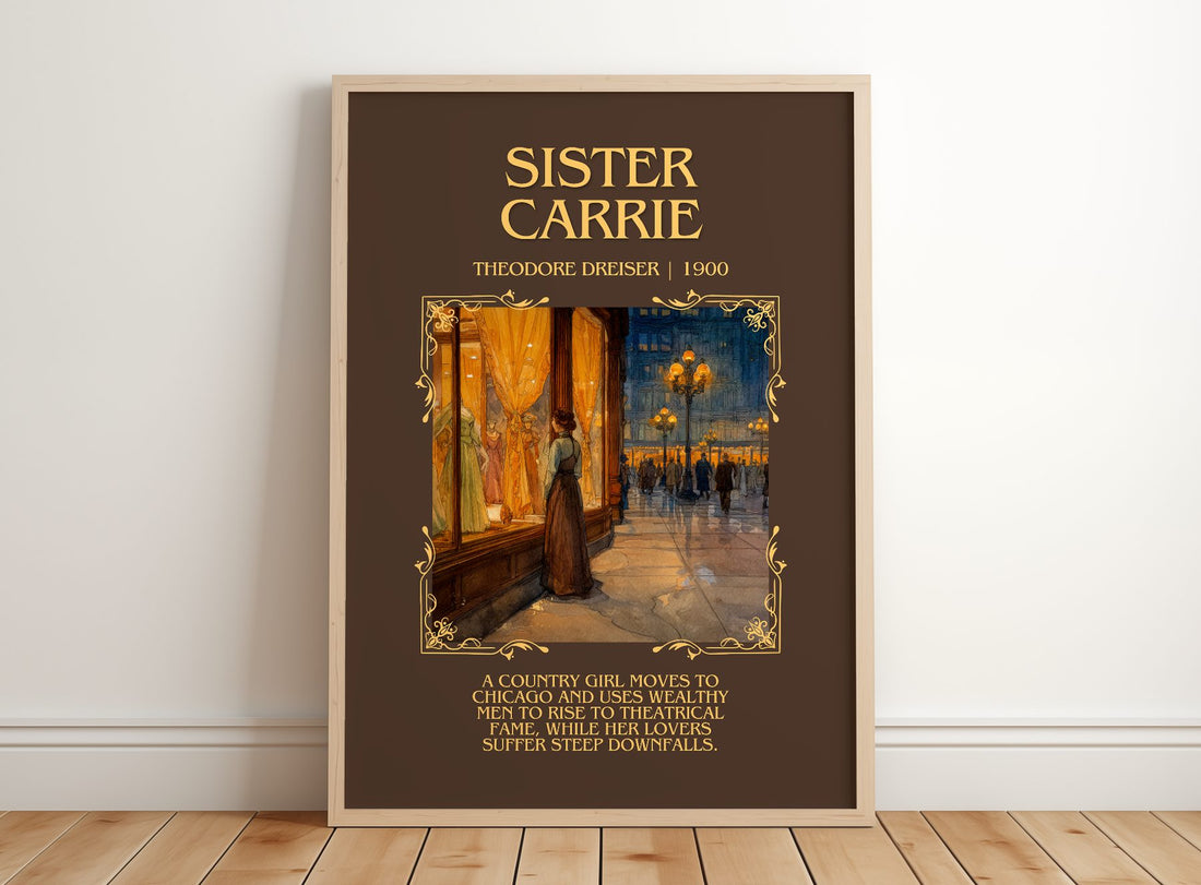 Sister Carrie Minimalist Book Poster by Theodore Dreiser – framed print leaning on a wooden floor