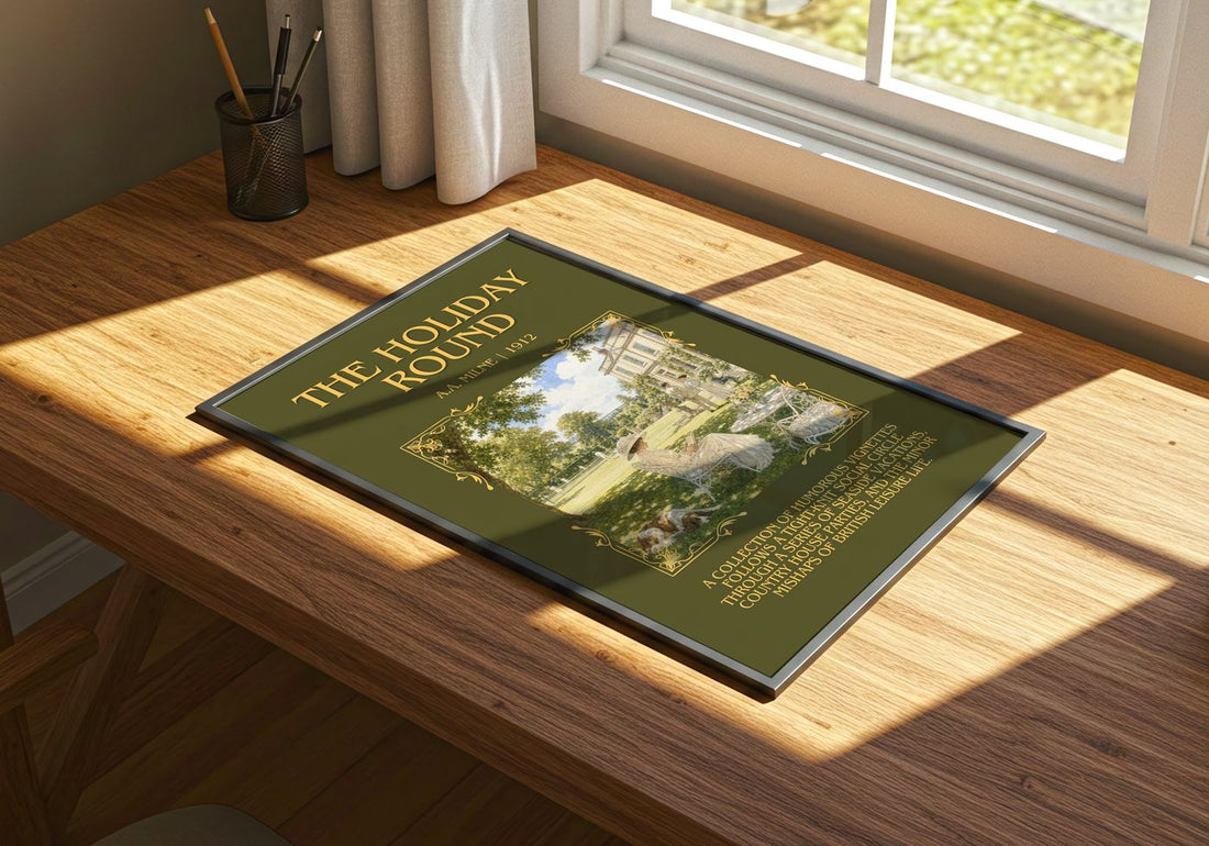 The Holiday Round Minimalist Book Poster by A.A. Milne – print on a sunlit desk