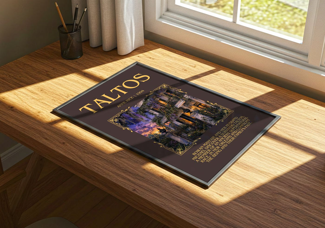 Taltos Minimalist Book Poster by Anne Rice – print on a sunlit desk