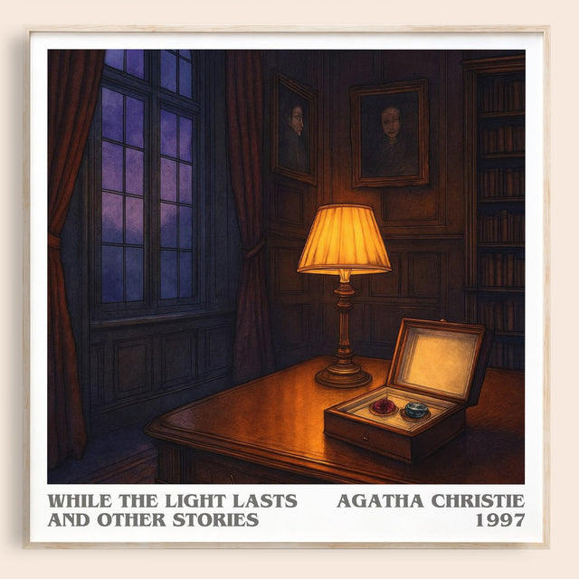 While The Light Lasts And Other Stories Literary Art Print – A.