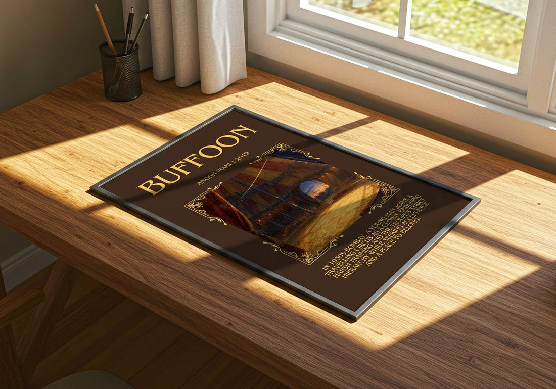 Buffoon Minimalist Book Poster by Anosh Irani – print on a sunlit desk