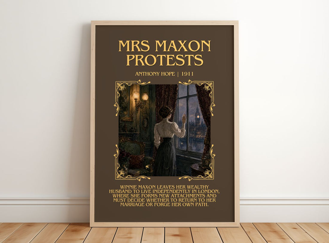 Mrs Maxon Protests Minimalist Book Poster by Anthony Hope – framed print leaning on a wooden floor