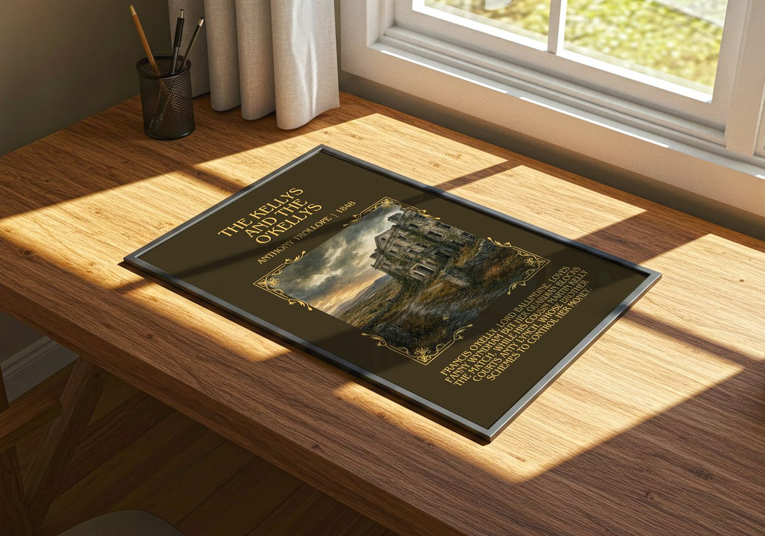 The Kellys And The O'Kellys Minimalist Book Poster by Anthony Trollope – print on a sunlit desk
