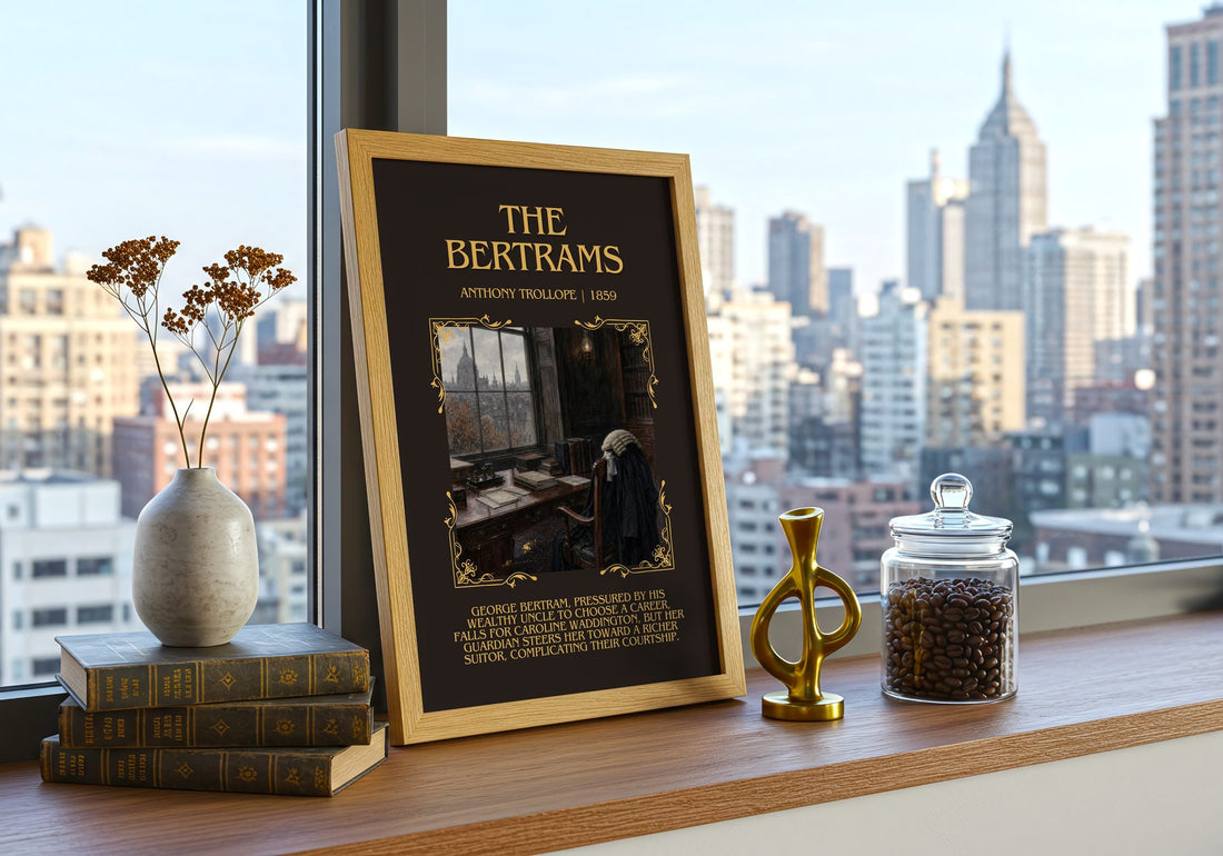 The Bertrams Minimalist Book Poster by Anthony Trollope – framed print on a city-view windowsill