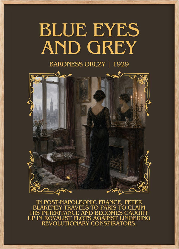 Blue Eyes And Grey Minimalist Book Poster by Baroness Orczy