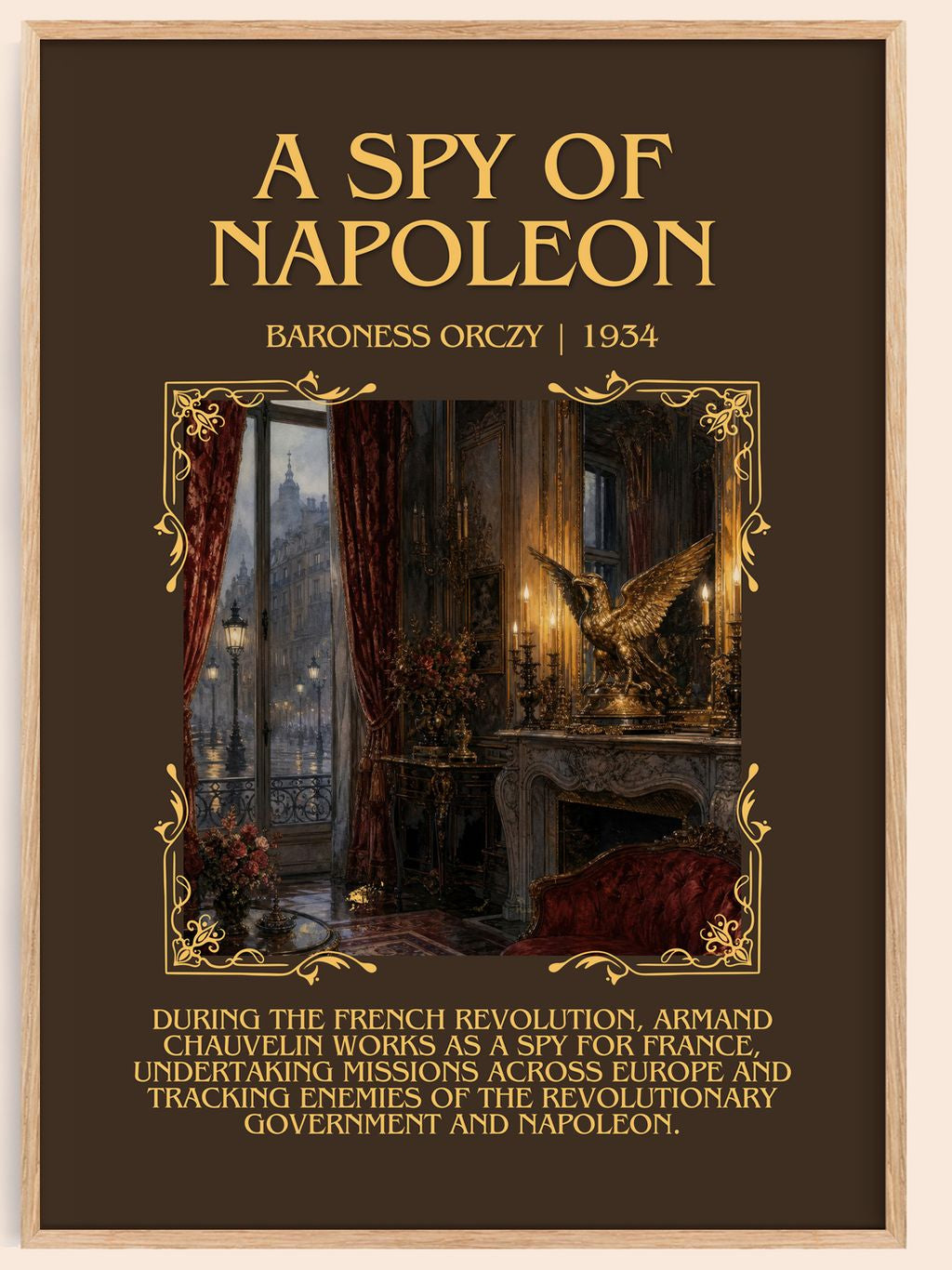 A Spy Of Napoleon Minimalist Book Poster by Baroness Orczy – book poster