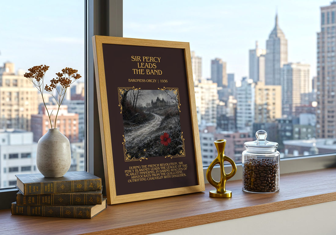 Sir Percy Leads The Band Minimalist Book Poster by Baroness Orczy – framed print on a city-view windowsill