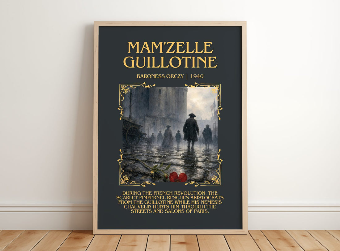 Mam'Zelle Guillotine Minimalist Book Poster by Baroness Orczy – framed print leaning on a wooden floor