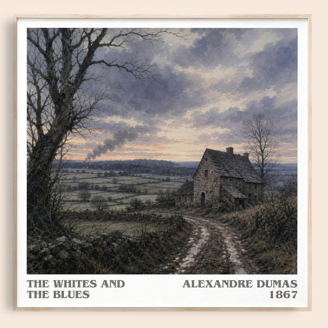 The Whites And The Blues Literary Art Print by Alexandre Dumas
