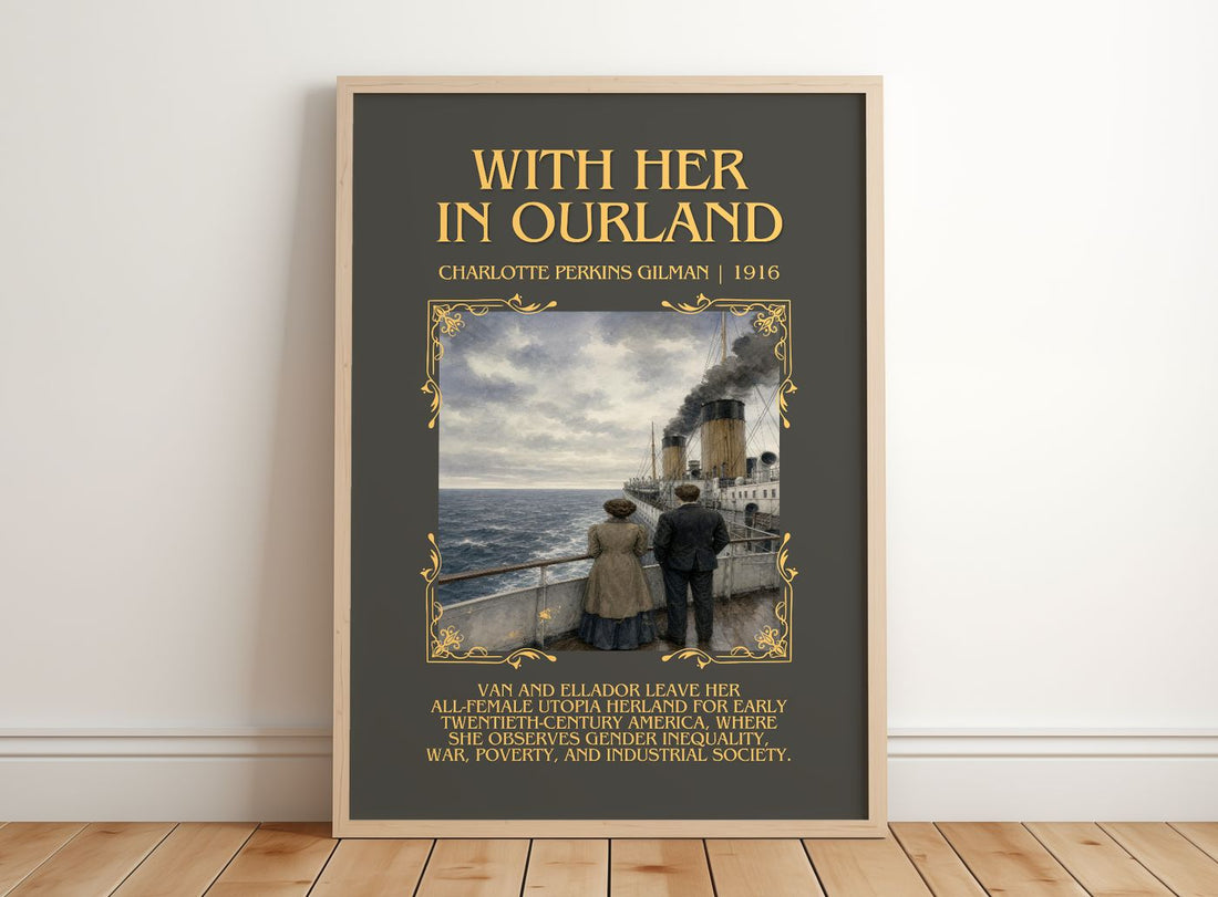 With Her In Ourland Minimalist Book Poster by Charlotte Perkins Gilman – framed print leaning on a wooden floor