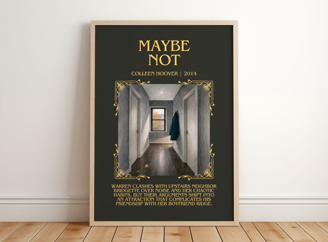 Maybe Not Minimalist Book Poster by Colleen Hoover – framed print leaning on a wooden floor