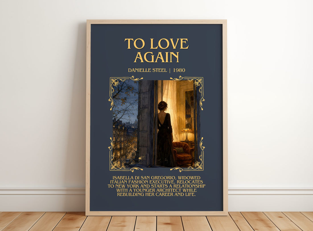 To Love Again Minimalist Book Poster by Danielle Steel – framed print leaning on a wooden floor