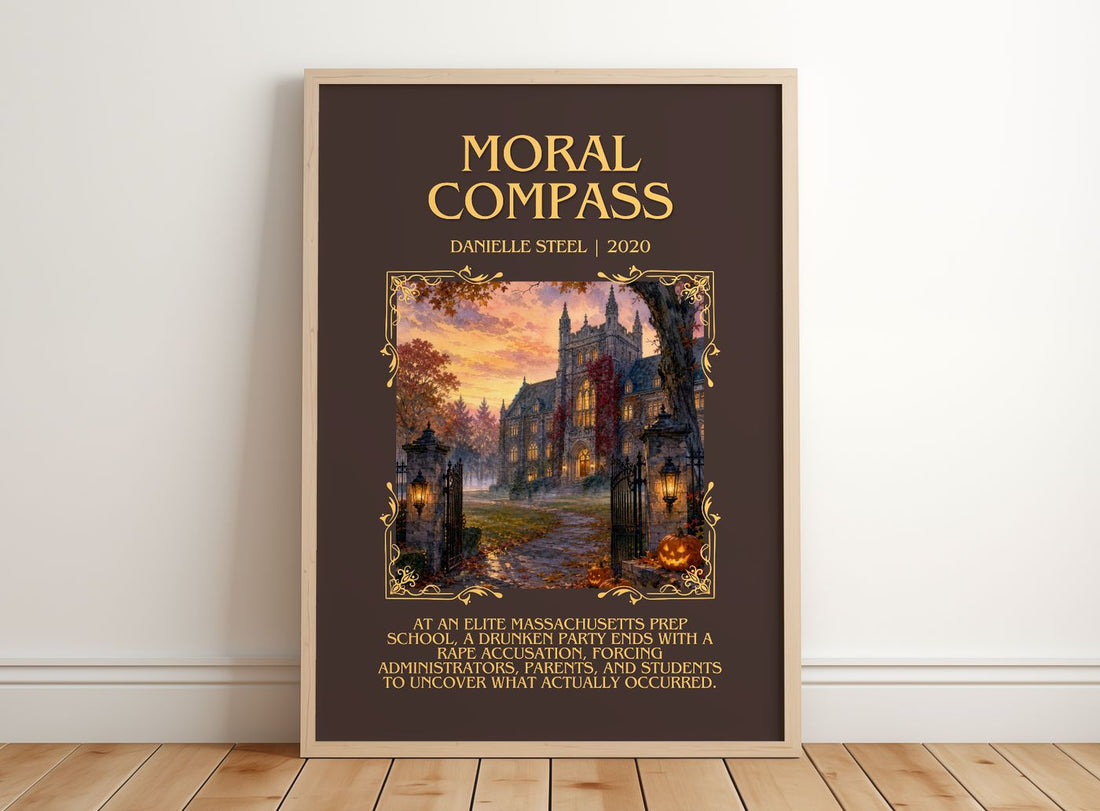Moral Compass Minimalist Book Poster by Danielle Steel – framed print leaning on a wooden floor