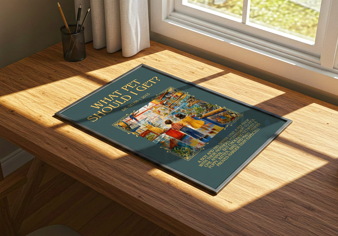 What Pet Should I Get? Minimalist Book Poster by Dr. Seuss – print on a sunlit desk