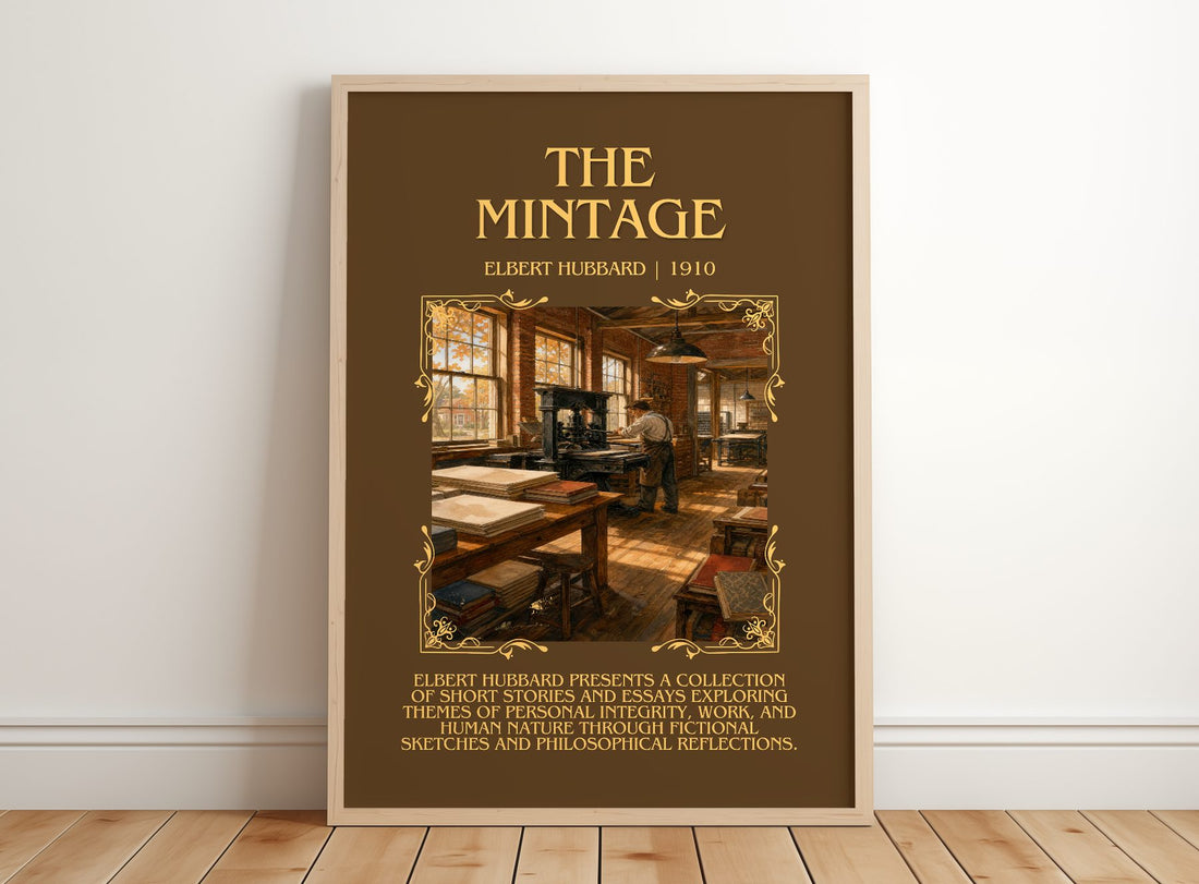 The Mintage Minimalist Book Poster by Elbert Hubbard – framed print leaning on a wooden floor