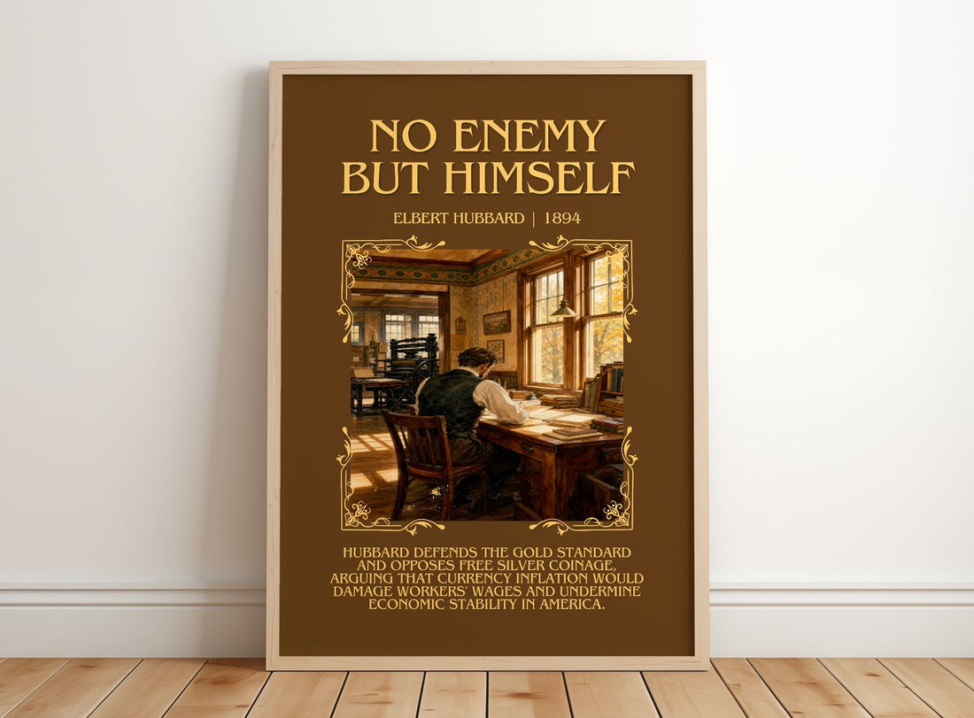 No Enemy But Himself Minimalist Book Poster by Elbert Hubbard – framed print leaning on a wooden floor
