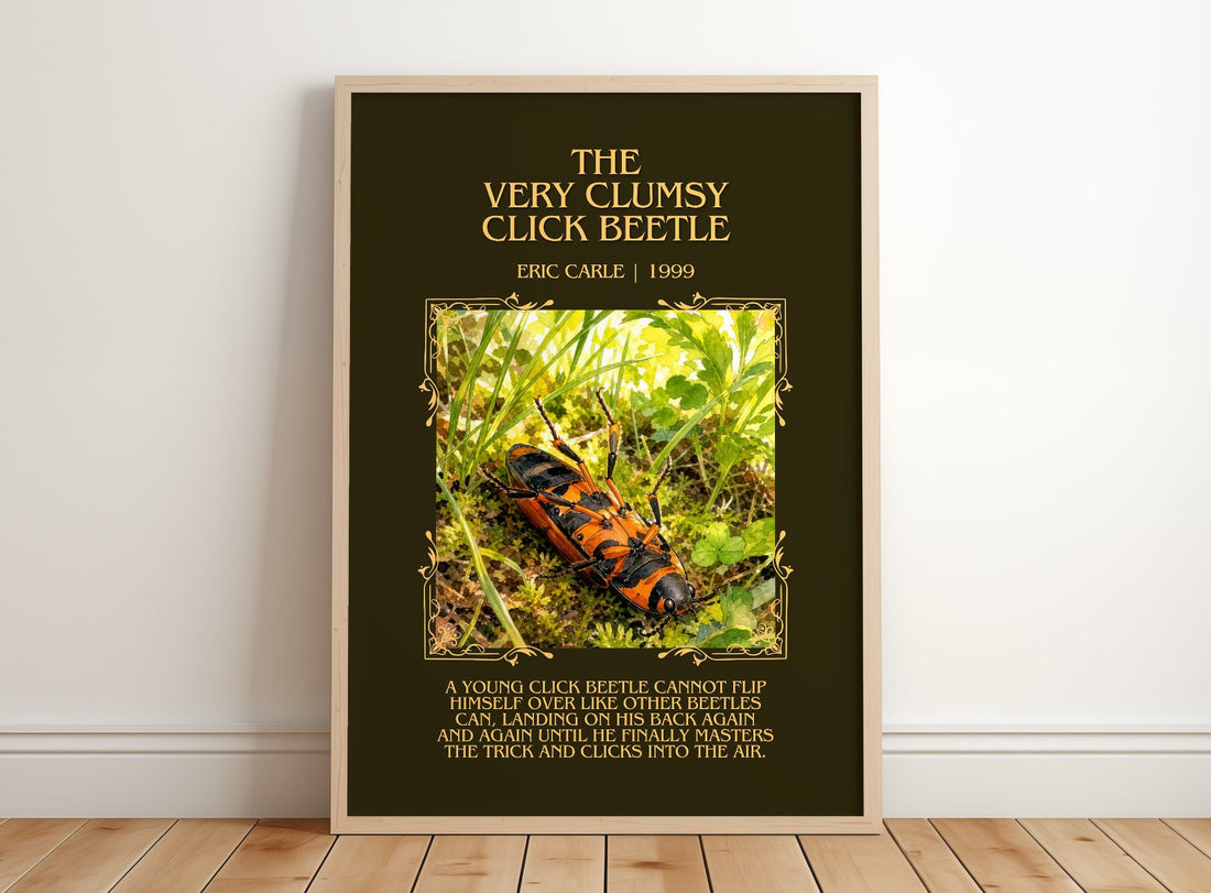 The Very Clumsy Click Beetle Minimalist Book Poster by Eric Carle – framed print leaning on a wooden floor