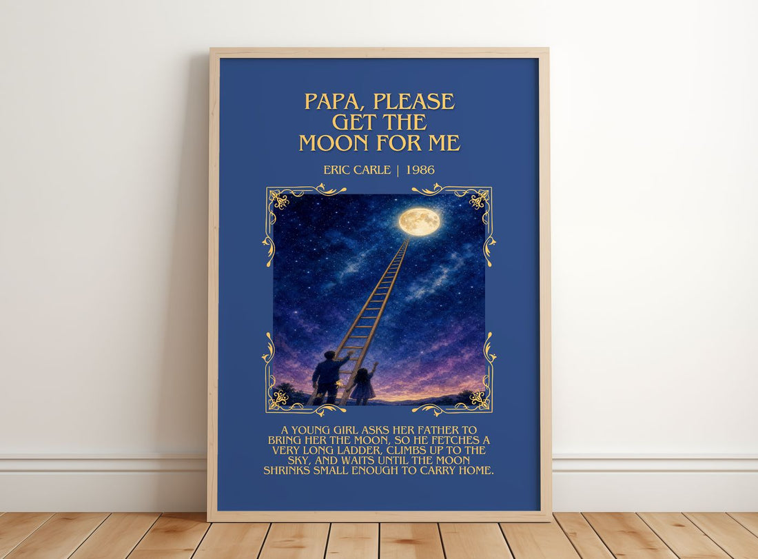 Papa, Please Get The Moon For Me Minimalist Book Poster by Eric Carle – framed print leaning on a wooden floor
