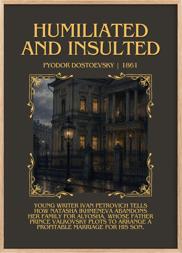 Humiliated And Insulted Minimalist Book Poster by Fyodor Dostoevsky