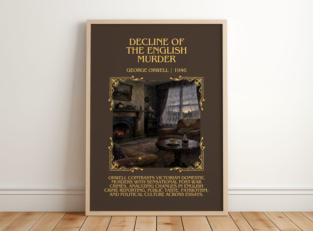 Decline Of The English Murder Minimalist Book Poster by George Orwell – framed print leaning on a wooden floor