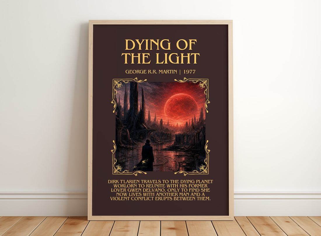Dying Of The Light Minimalist Book Poster by George R.R. Martin – framed print leaning on a wooden floor