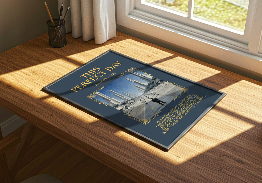 This Perfect Day Minimalist Book Poster by Ira Levin – print on a sunlit desk