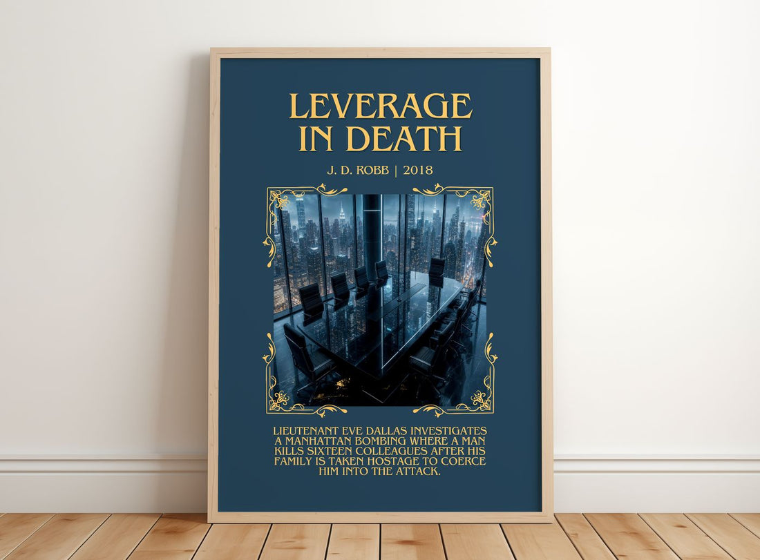 Leverage In Death Minimalist Book Poster by J. D. Robb – framed print leaning on a wooden floor