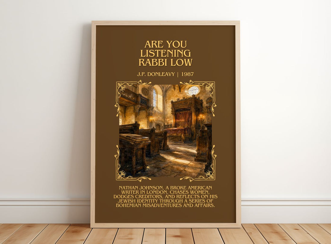 Are You Listening Rabbi Löw Minimalist Book Poster by J.P. Donleavy – framed print leaning on a wooden floor